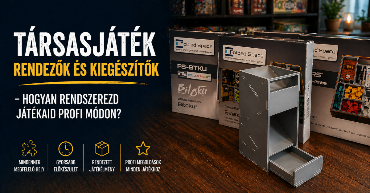Társasjáték rendezők és kiegészítők – hogyan rendszerezd játékaid profi módon?