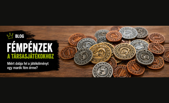 Társasjáték fémpénzek és fém érmék – megéri lecserélni a karton pénzeket?